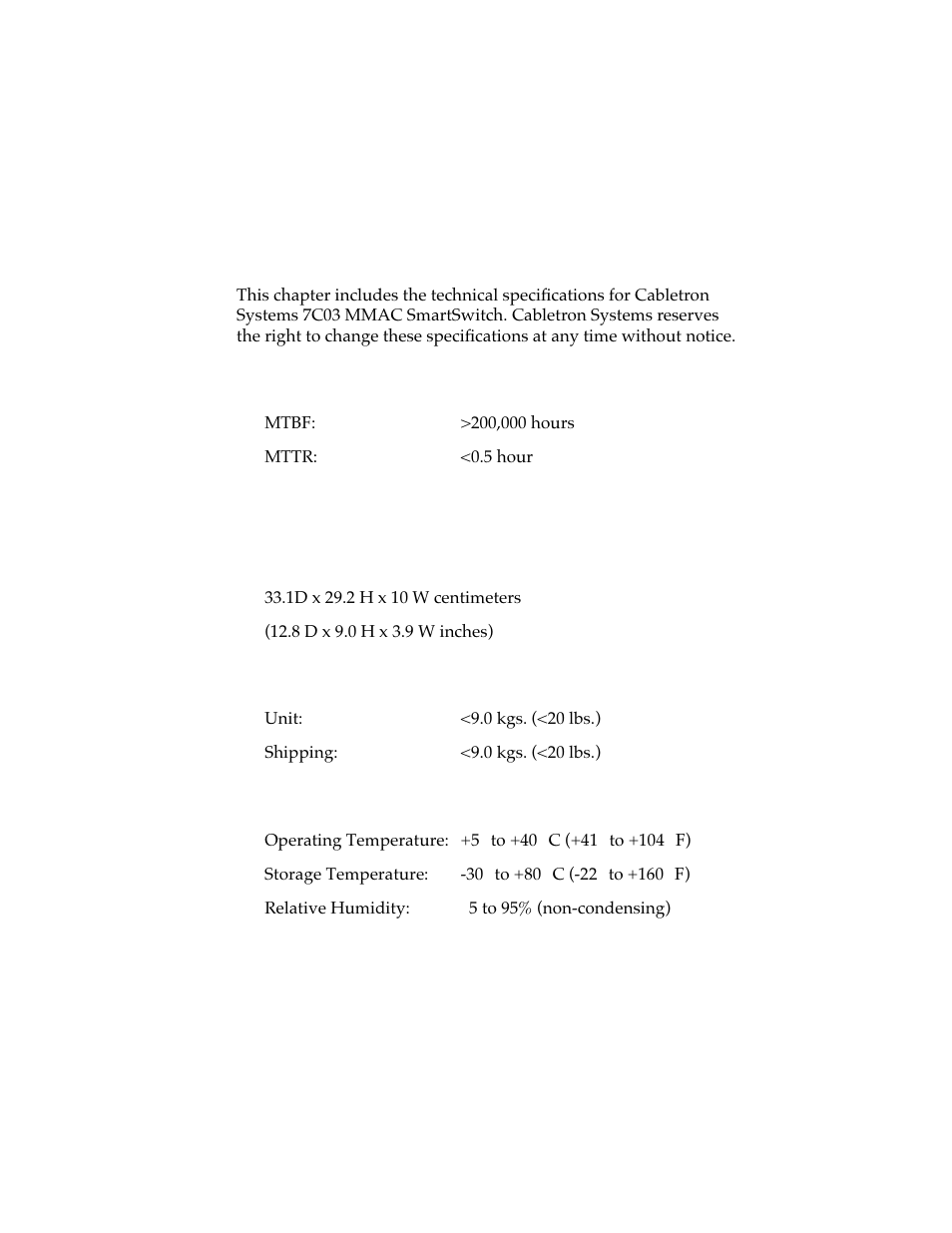 Technical specifications, 1 service, 2 physical | 1 dimensions, 2 weight, 3 environmental, Chapter 3, Explains the physical and | Cabletron Systems 7C03 MMAC User Manual | Page 16 / 16