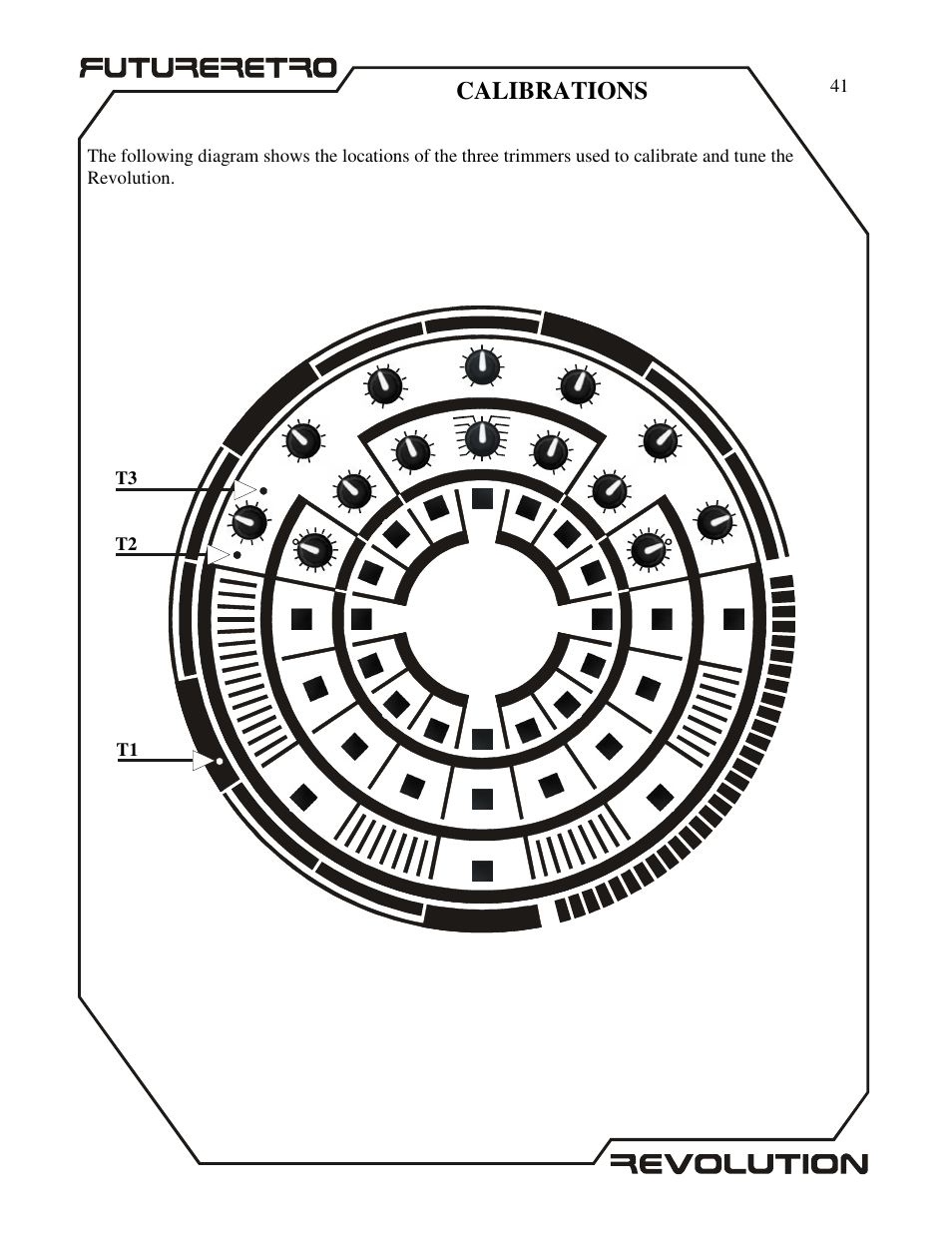 Calibrations | Future Retro Revolution Owner Manual User Manual | Page 43 / 46