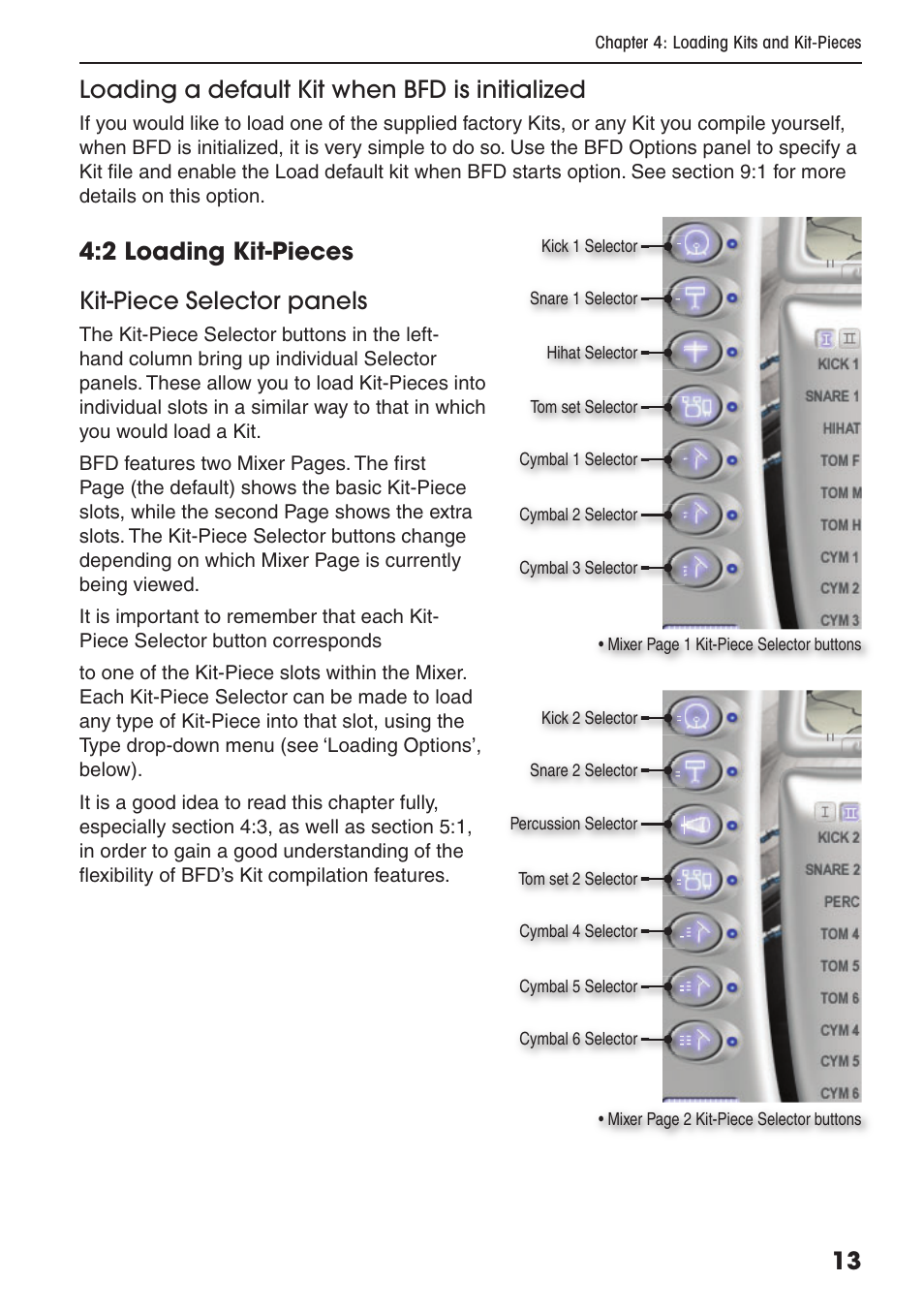 13 loading a default kit when bfd is initialized, 2 loading kit-pieces kit-piece selector panels | FXpansion BFD Premium Acoustic Drum Module User Manual | Page 19 / 82