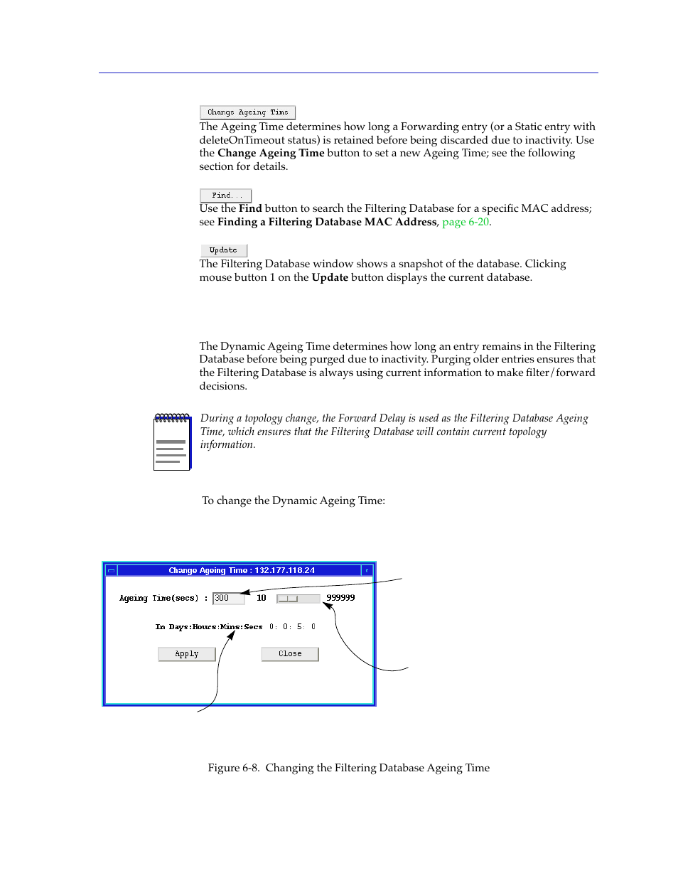 Changing the filtering database dynamic ageing tim | Cabletron Systems 7C03 User Manual | Page 119 / 150