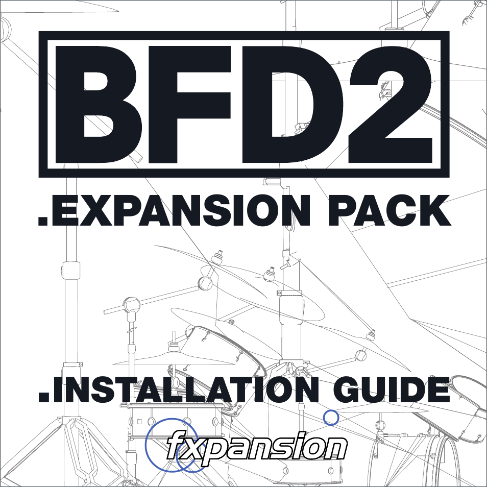 FXpansion BFD2 Expansion Pack User Manual | 12 pages