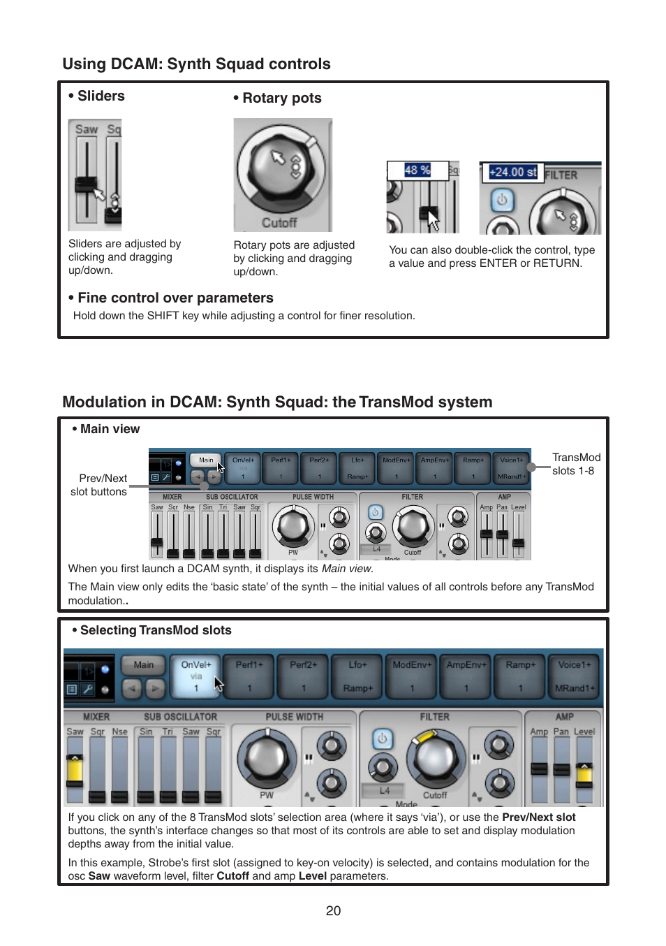 Using dcam: synth squad controls | FXpansion DCAM Synth Squad Quick Start Guide User Manual | Page 20 / 46
