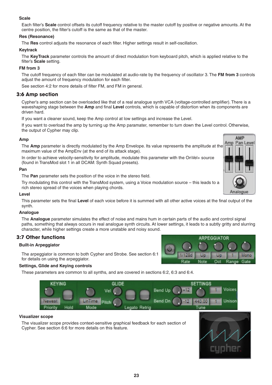 Scale, Res (resonance), Keytrack | Fm from 3, 6 amp section, Level, Analogue, 7 other functions, Built-in arpeggiator, Settings, glide and keying controls | FXpansion DCAM Synth Squad Operation Manual User Manual | Page 23 / 110