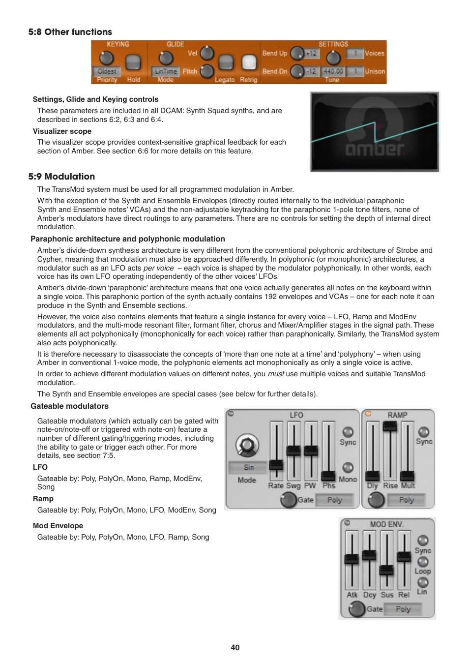 8 other functions, Settings, glide and keying controls, Visualizer scope | 9 modulation, Paraphonic architecture and polyphonic modulation, Gateable modulators, Ramp, Mod envelope | FXpansion DCAM Synth Squad Operation Manual User Manual | Page 40 / 110