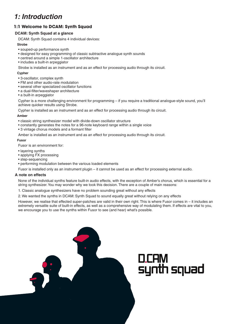 Ch.1: introduction, 1 welcome to dcam: synth squad, Dcam: synth squad at a glance | A note on effects, Introduction | FXpansion DCAM Synth Squad Operation Manual User Manual | Page 6 / 110