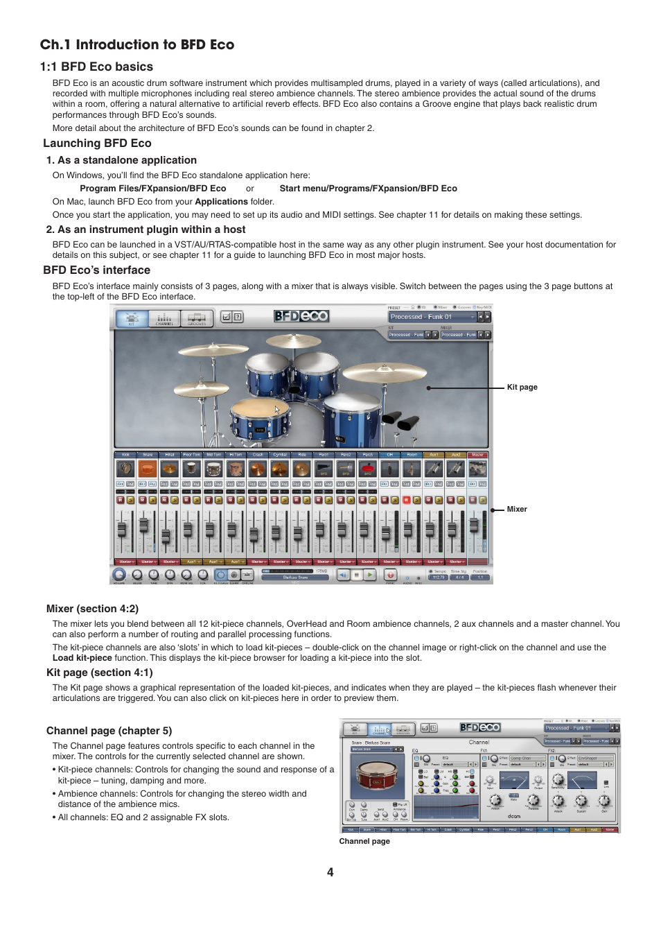 Ch.1 introduction to bfd eco, 1 bfd eco basics, Launching bfd eco | As a standalone application, As an instrument plugin within a host, Bfd eco’s interface | FXpansion BFD Eco User Manual | Page 4 / 36