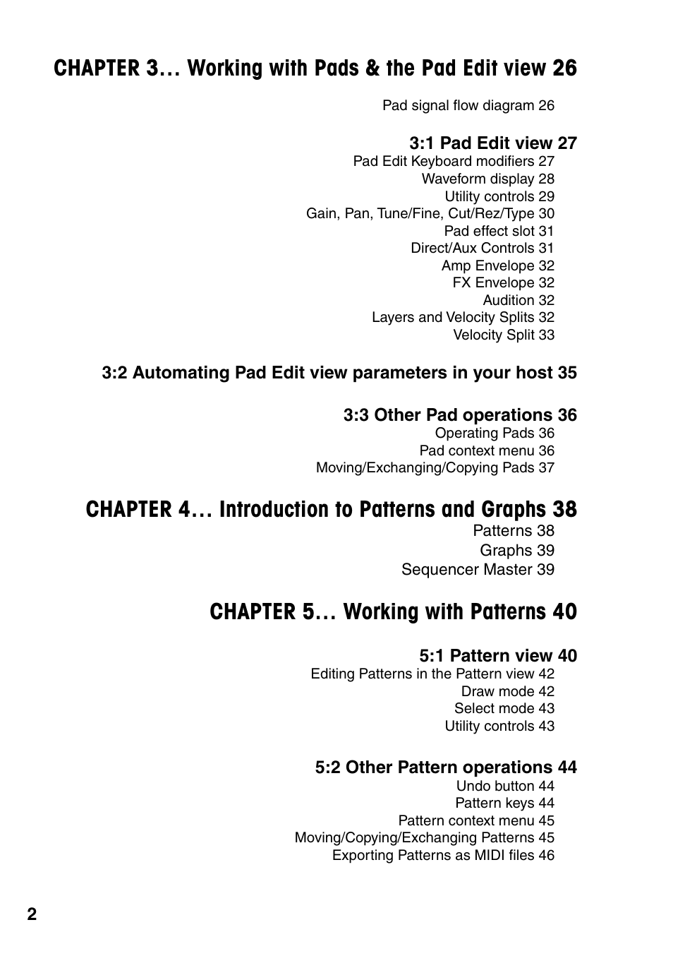 Chapter 4… introduction to patterns and graphs 38, Chapter 5… working with patterns 40 | FXpansion GURU User Manual | Page 3 / 97