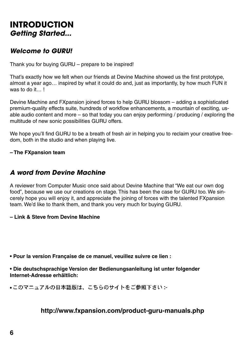 Introduction, A word from devine machine, Welcome to guru | Introduction… getting started 6, Welcome to guru! 6, A word from devine machine 6, Getting started | FXpansion GURU User Manual | Page 7 / 97