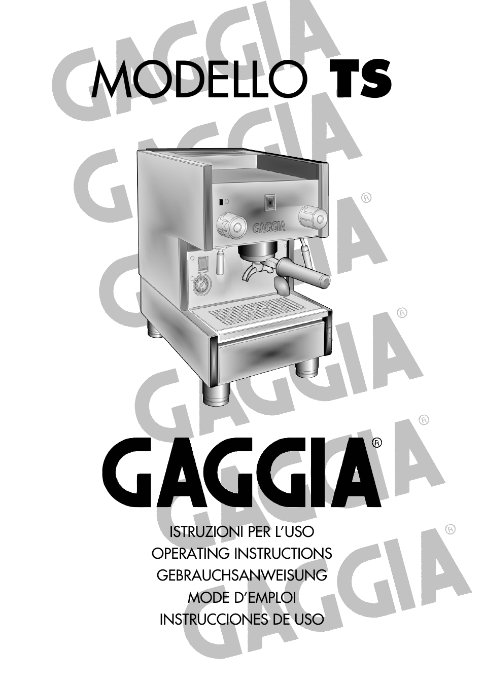 Gaggia TS User Manual | 63 pages