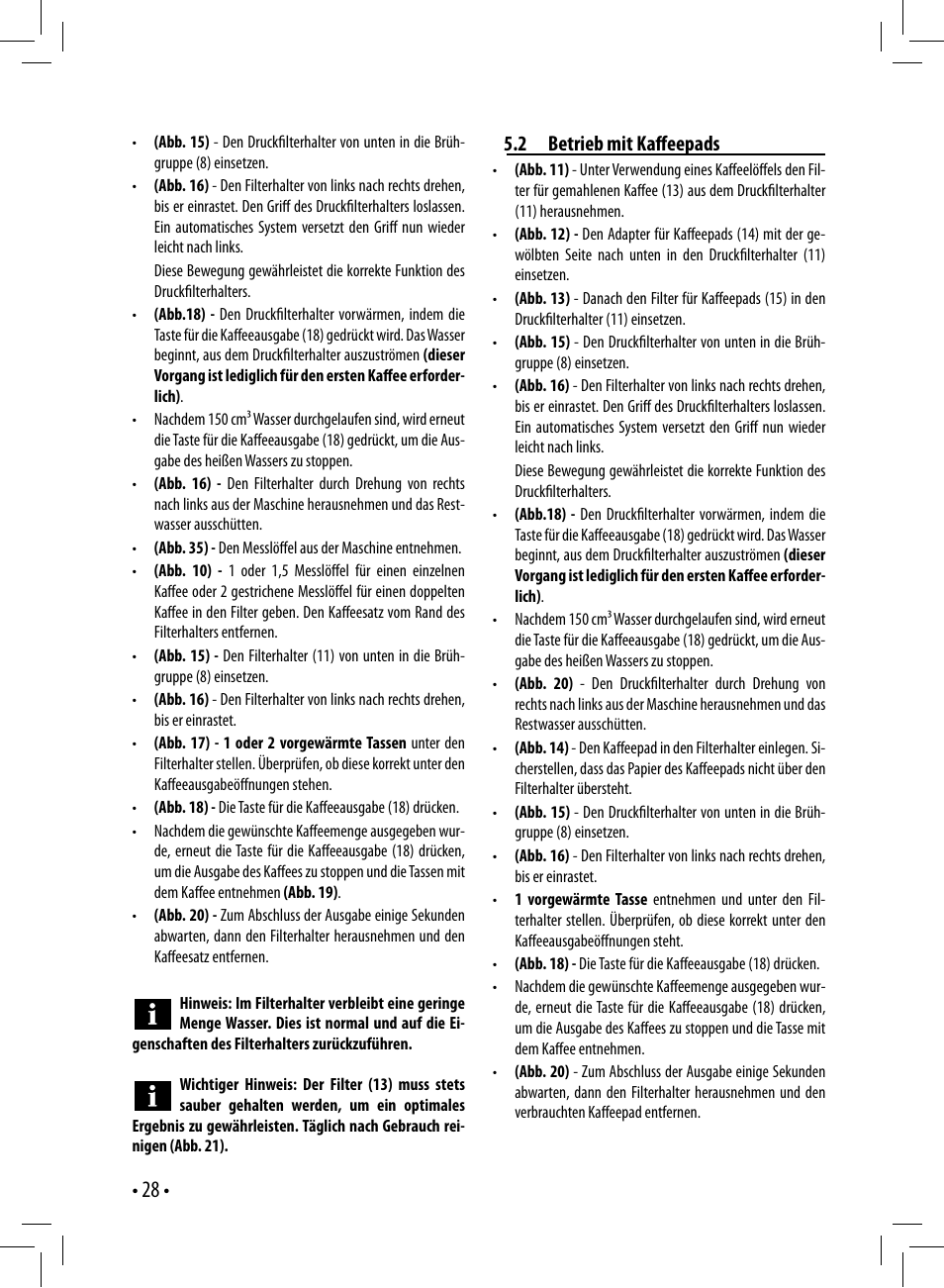 2 betrieb mit kaff eepads | Gaggia GAGGIA User Manual | Page 28 / 112