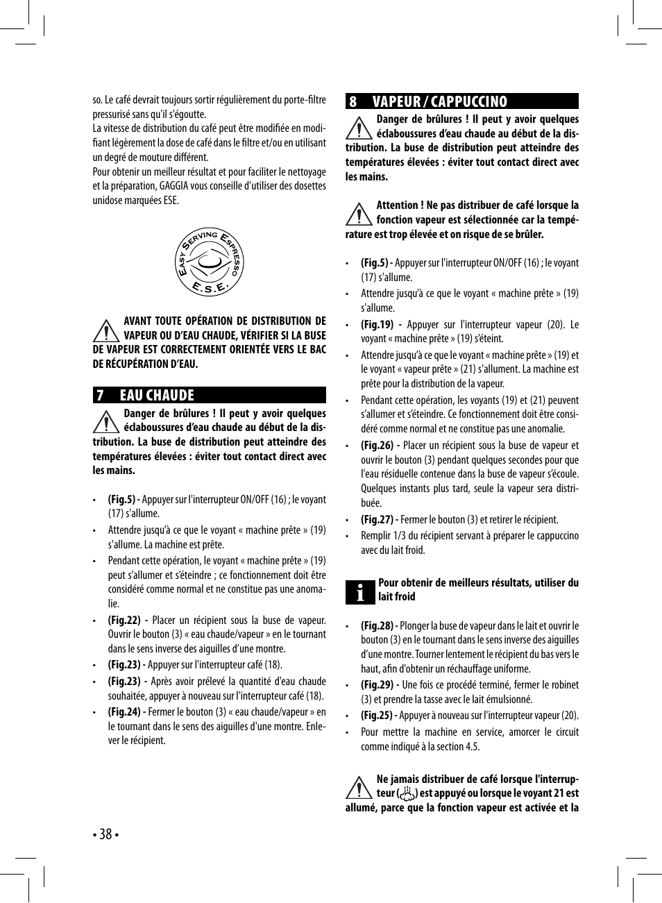 7 eau chaude, 8 vapeur / cappuccino | Gaggia GAGGIA User Manual | Page 38 / 112