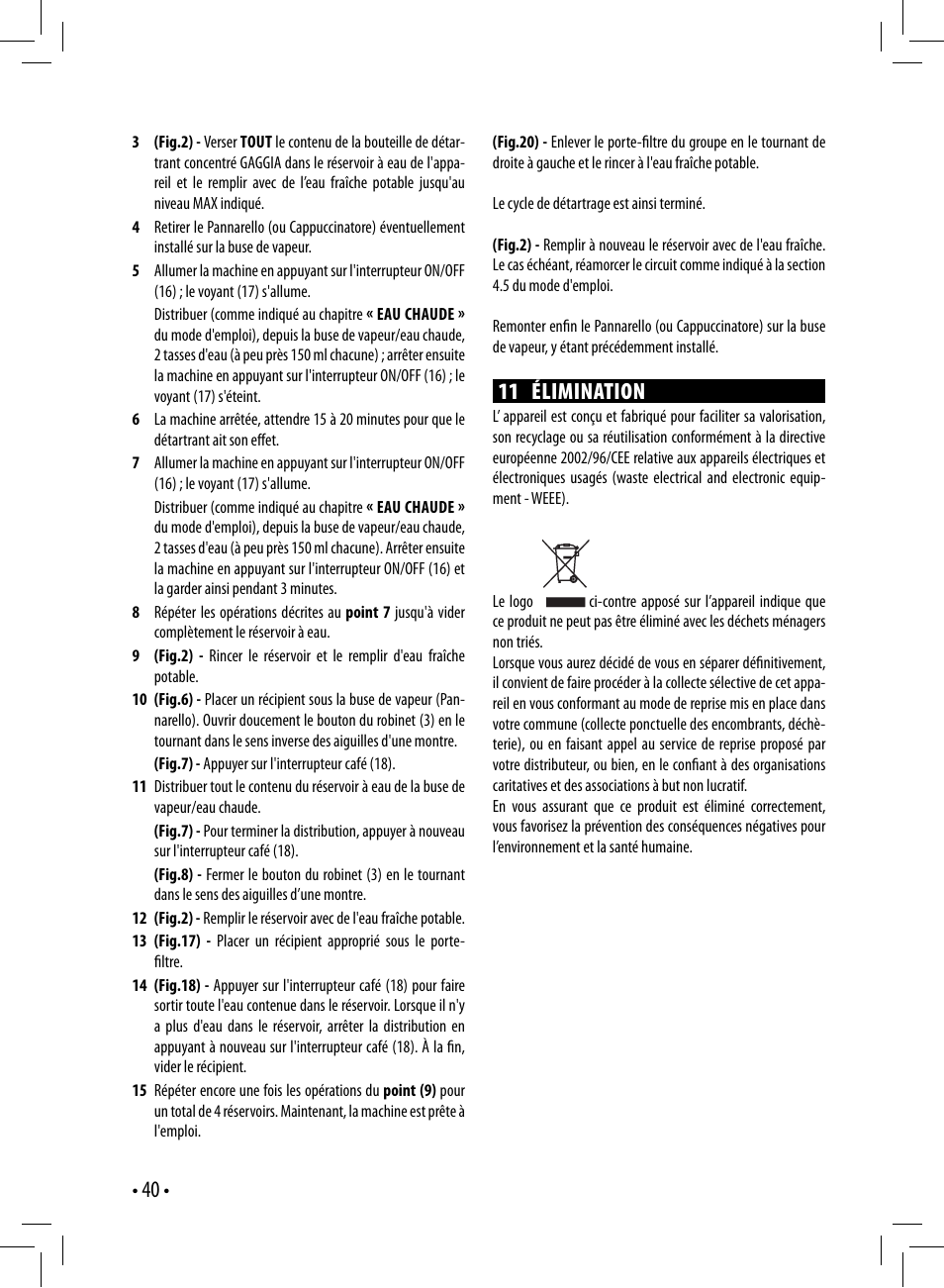 11 élimination | Gaggia GAGGIA User Manual | Page 40 / 112