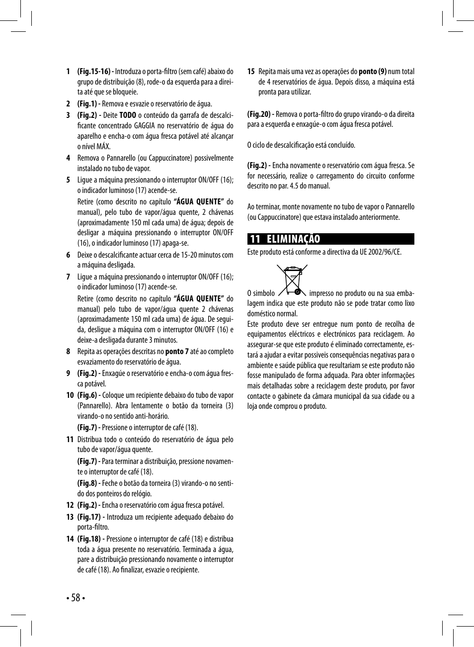 11 eliminação | Gaggia GAGGIA User Manual | Page 58 / 112