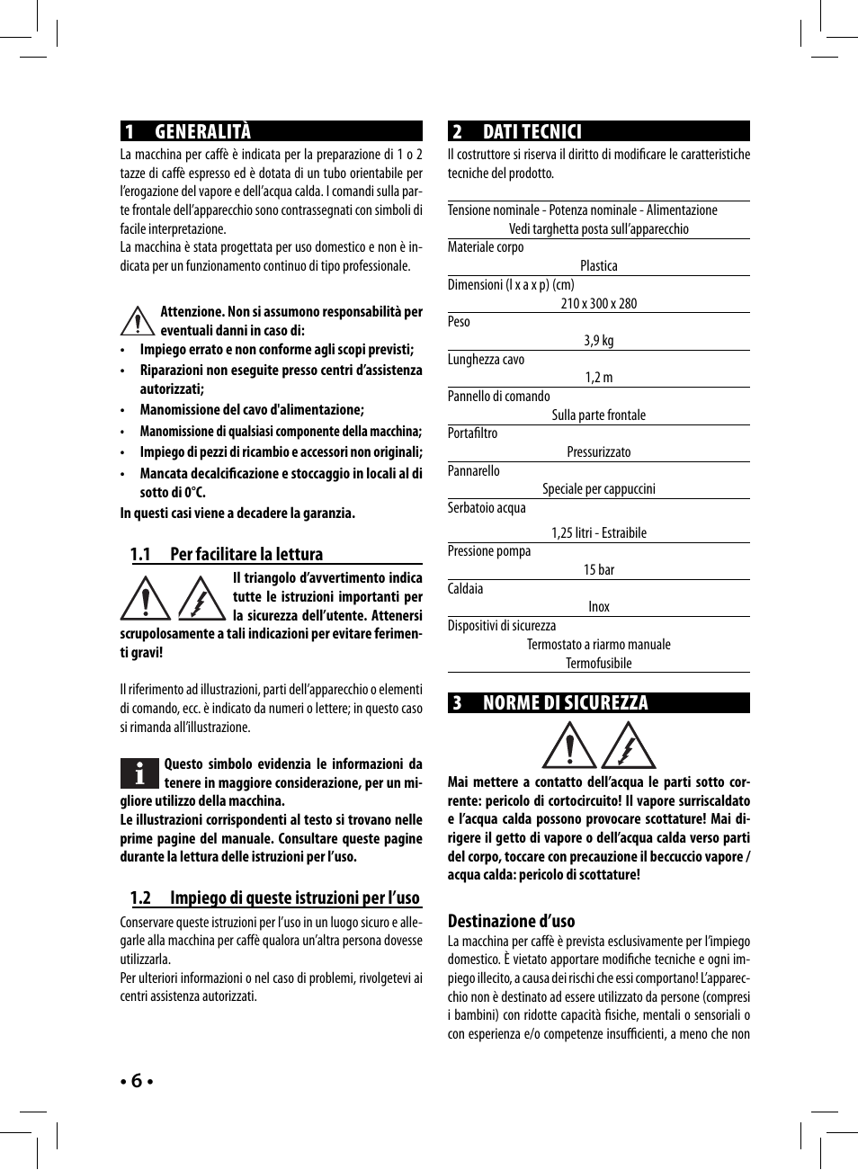 6 • 1 generalità, 2 dati tecnici, 3 norme di sicurezza | Gaggia GAGGIA User Manual | Page 6 / 112
