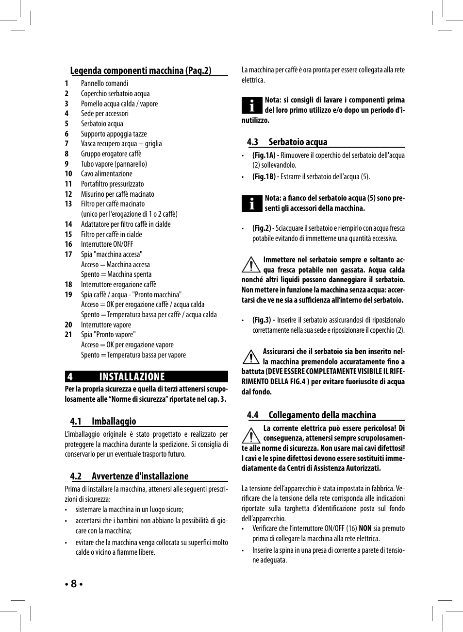 4 installazione | Gaggia GAGGIA User Manual | Page 8 / 112