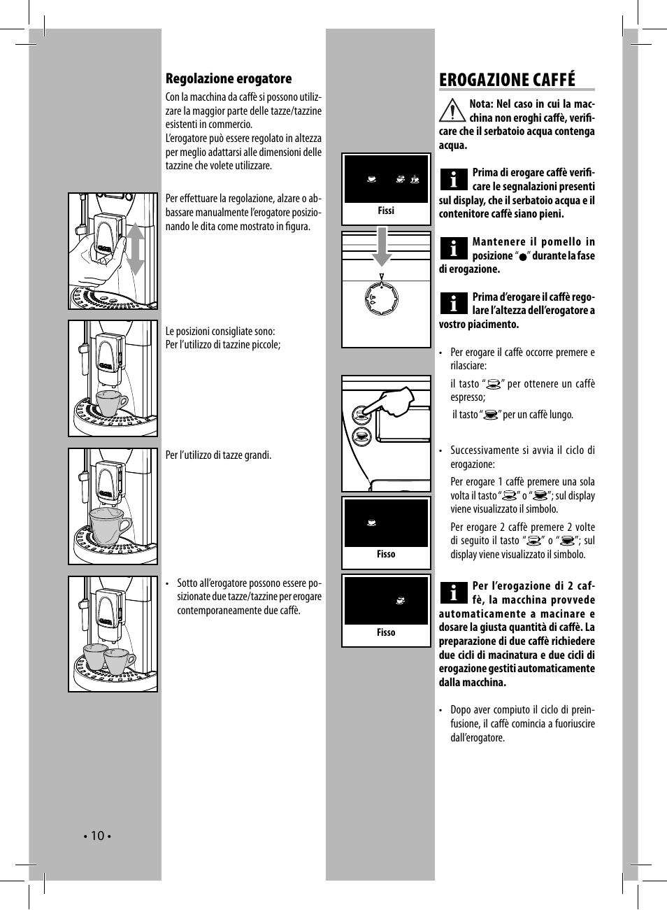 Erogazione caffé, Regolazione erogatore | Gaggia UNICA User Manual | Page 10 / 88