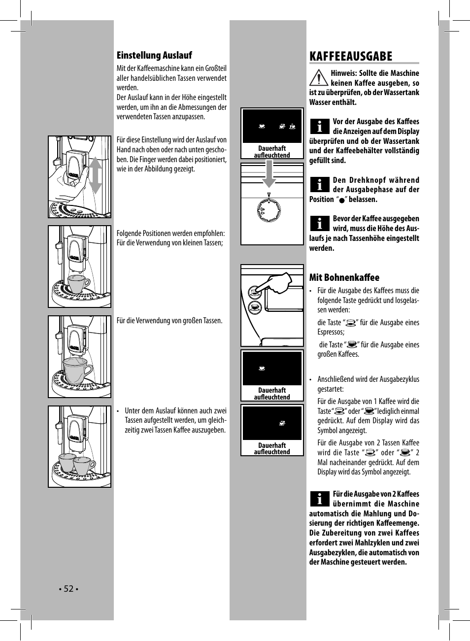 Kaffeeausgabe, Einstellung auslauf, Mit bohnenkaﬀ ee | Gaggia UNICA User Manual | Page 52 / 88