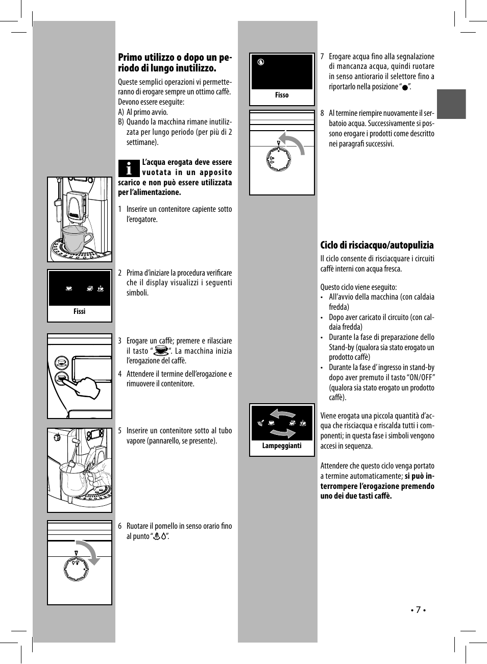 Ciclo di risciacquo/autopulizia | Gaggia UNICA User Manual | Page 7 / 88