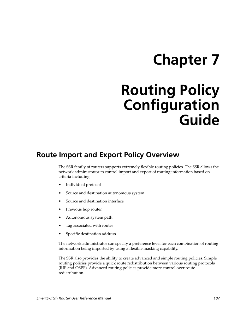 Routing policy configuration guide, Route import and export policy overview, Chapter 7: routing policy configuration guide | Chapter 7 routing policy configuration guide | Cabletron Systems SmartSwitch Router 9032578-02 User Manual | Page 107 / 207