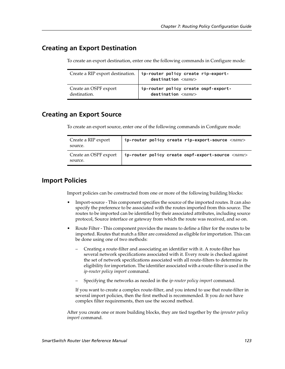 Creating an export destination, Creating an export source, Import policies | Cabletron Systems SmartSwitch Router 9032578-02 User Manual | Page 123 / 207