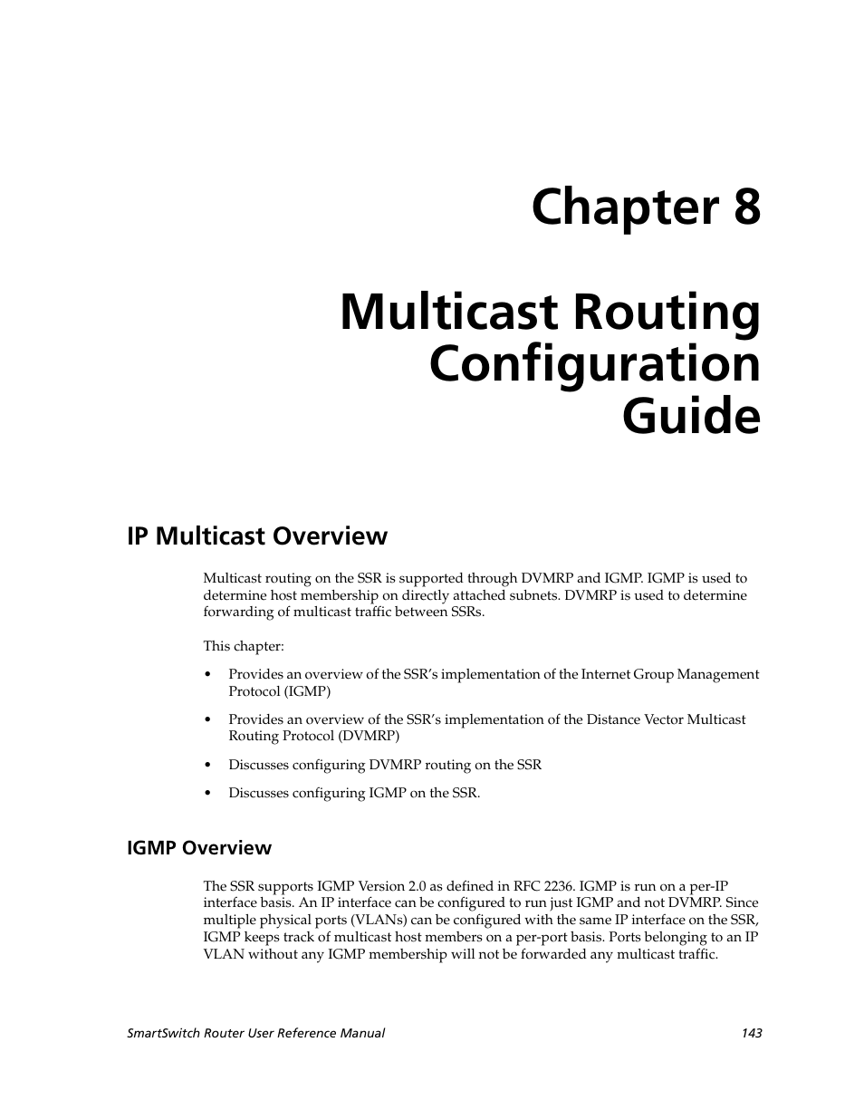 Multicast routing configuration guide, Ip multicast overview, Igmp overview | Chapter 8: multicast routing configuration guide, Chapter 8 multicast routing configuration guide | Cabletron Systems SmartSwitch Router 9032578-02 User Manual | Page 143 / 207