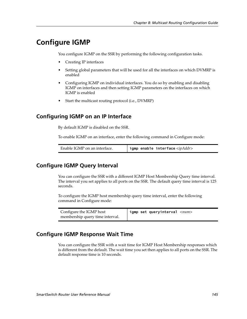 Configure igmp, Configuring igmp on an ip interface, Configure igmp query interval | Configure igmp response wait time | Cabletron Systems SmartSwitch Router 9032578-02 User Manual | Page 145 / 207