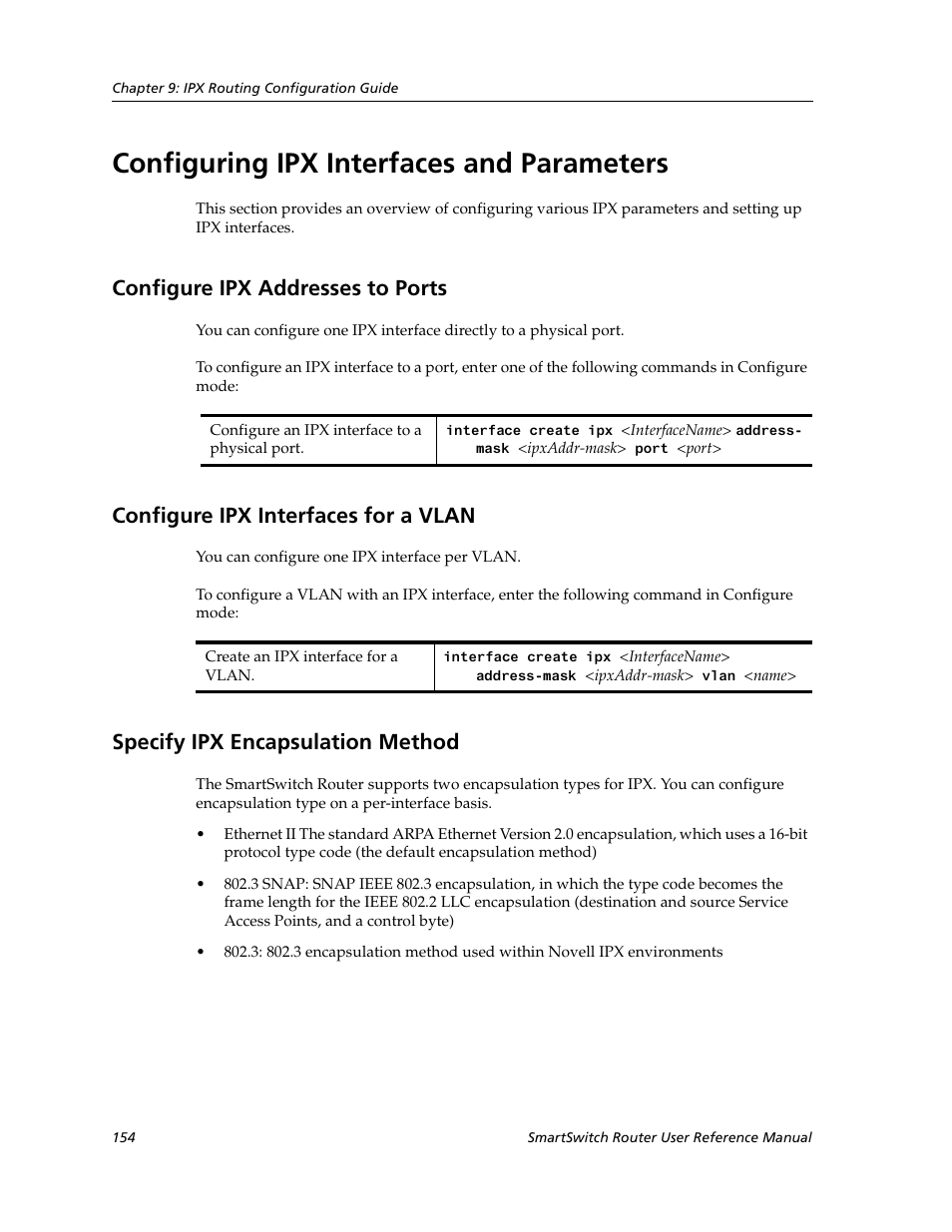 Configuring ipx interfaces and parameters, Configure ipx addresses to ports, Configure ipx interfaces for a vlan | Specify ipx encapsulation method | Cabletron Systems SmartSwitch Router 9032578-02 User Manual | Page 154 / 207