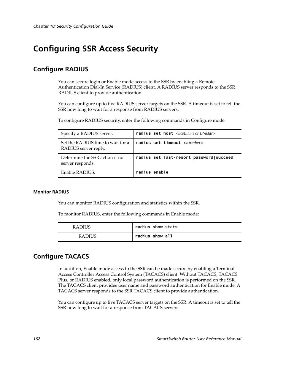 Configuring ssr access security, Configure radius, Monitor radius | Configure tacacs | Cabletron Systems SmartSwitch Router 9032578-02 User Manual | Page 162 / 207