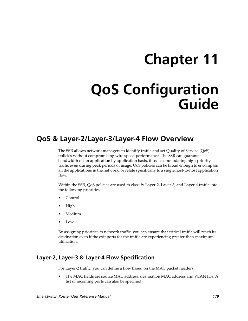 Qos configuration guide, Qos & layer-2/layer-3/layer-4 flow overview, Layer-2, layer-3 & layer-4 flow specification | Chapter 11: qos configuration guide, Chapter 11 qos configuration guide | Cabletron Systems SmartSwitch Router 9032578-02 User Manual | Page 179 / 207