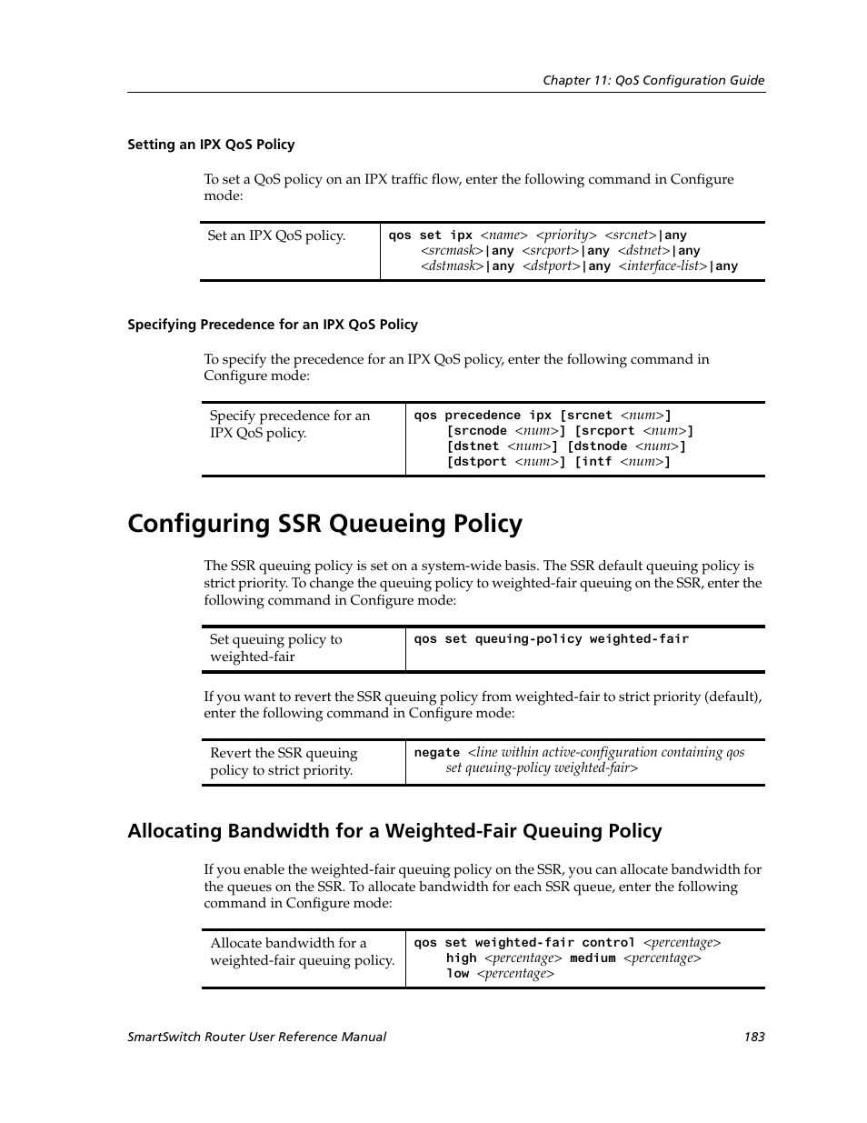 Setting an ipx qos policy, Specifying precedence for an ipx qos policy, Configuring ssr queueing policy | Cabletron Systems SmartSwitch Router 9032578-02 User Manual | Page 183 / 207
