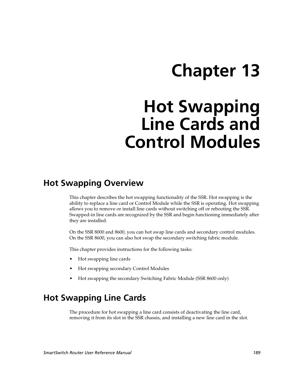 Hot swapping line cards and control modules, Hot swapping overview, Hot swapping line cards | Chapter 13: hot swapping, Line cards and control modules, Hot swapping overview hot swapping line cards | Cabletron Systems SmartSwitch Router 9032578-02 User Manual | Page 189 / 207