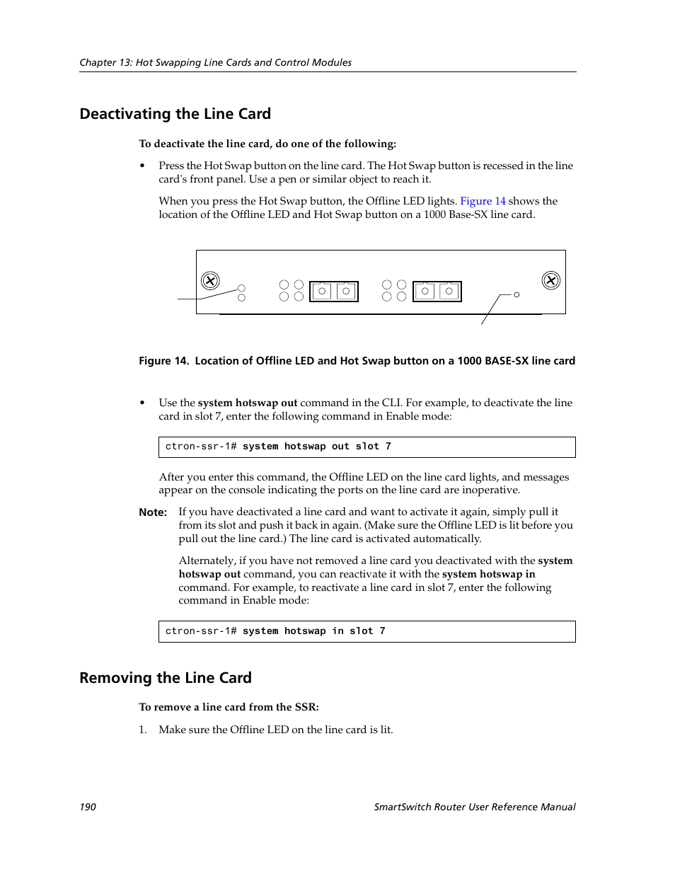 Deactivating the line card, Removing the line card, Deactivating the line card removing the line card | Cabletron Systems SmartSwitch Router 9032578-02 User Manual | Page 190 / 207