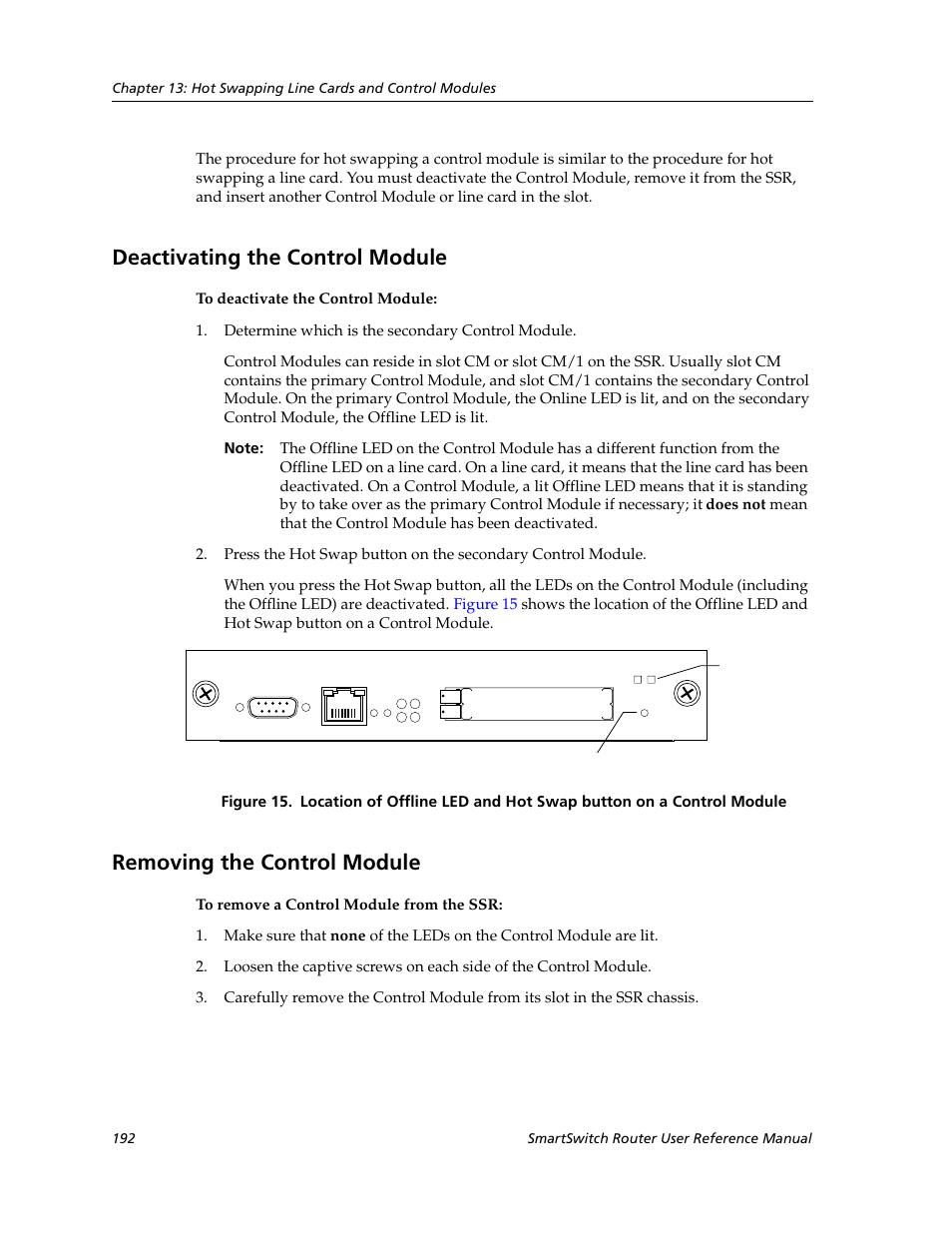 Deactivating the control module, Removing the control module | Cabletron Systems SmartSwitch Router 9032578-02 User Manual | Page 192 / 207