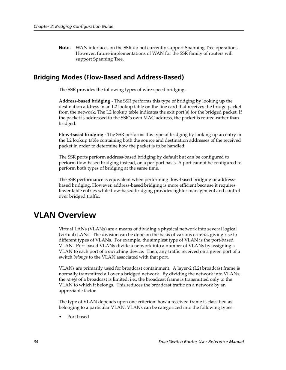 Bridging modes (flow-based and address-based), Vlan overview, Configuration examples | Cabletron Systems SmartSwitch Router 9032578-02 User Manual | Page 34 / 207