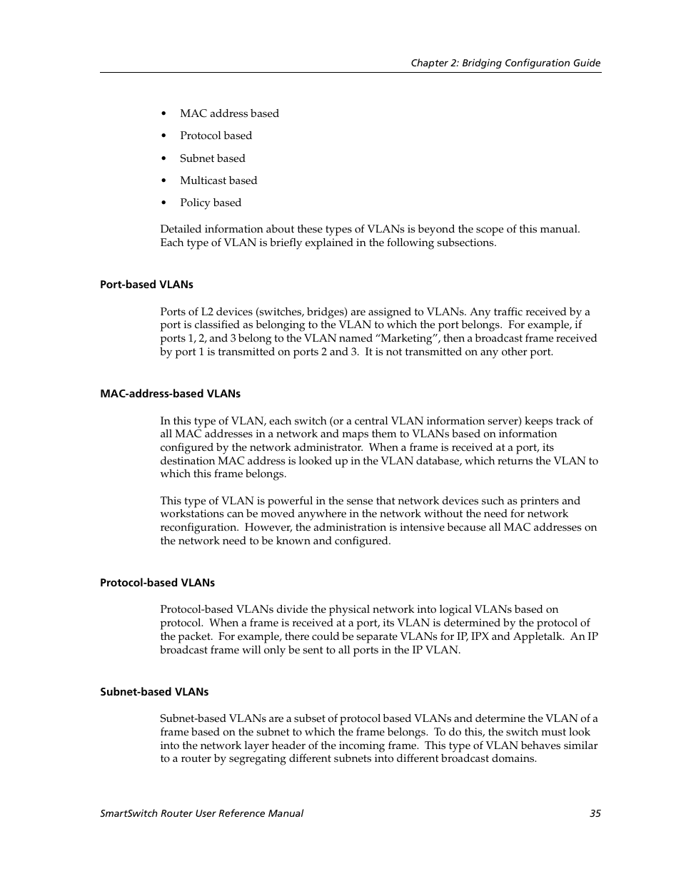 Port-based vlans, Mac-address-based vlans, Protocol-based vlans | Subnet-based vlans | Cabletron Systems SmartSwitch Router 9032578-02 User Manual | Page 35 / 207