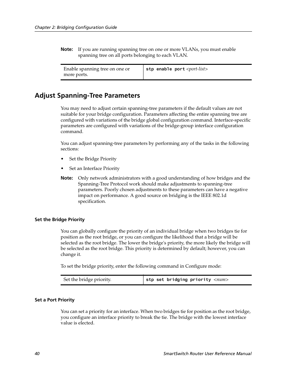 Adjust spanning-tree parameters, Set the bridge priority, Set a port priority | Set the bridge priority set a port priority | Cabletron Systems SmartSwitch Router 9032578-02 User Manual | Page 40 / 207