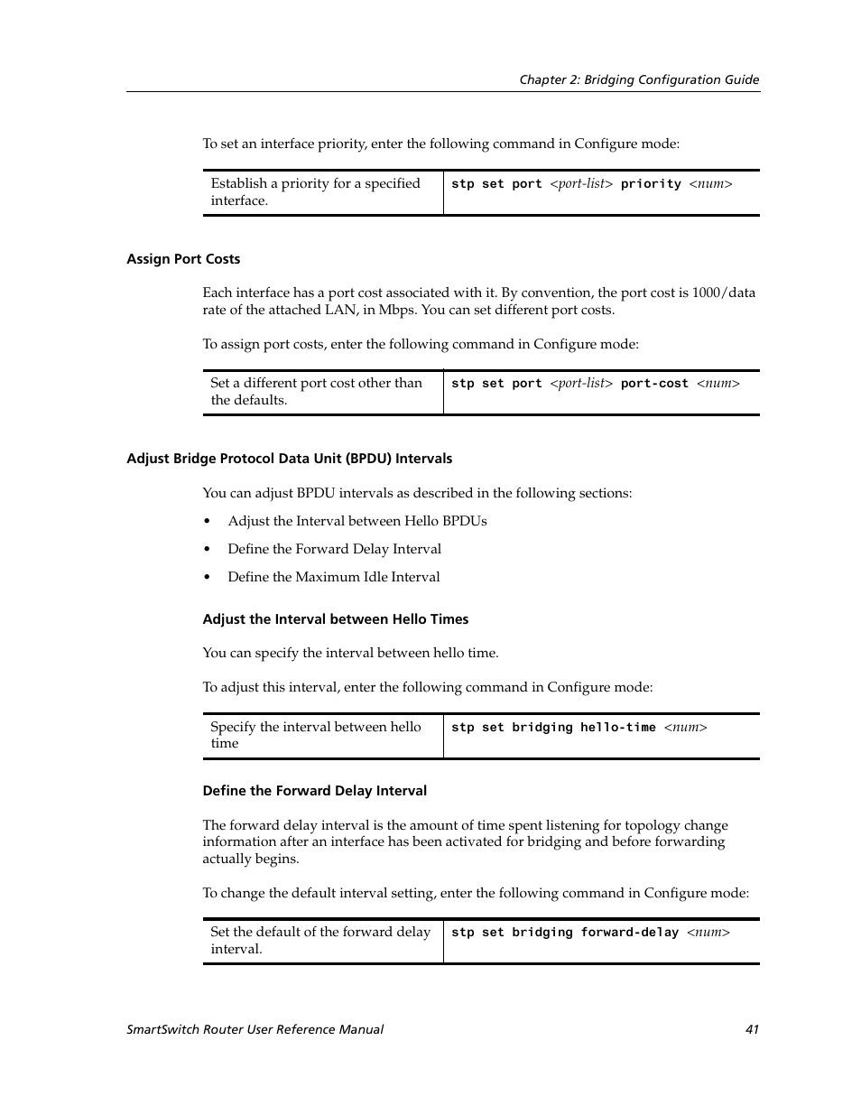 Assign port costs, Adjust bridge protocol data unit (bpdu) intervals | Cabletron Systems SmartSwitch Router 9032578-02 User Manual | Page 41 / 207