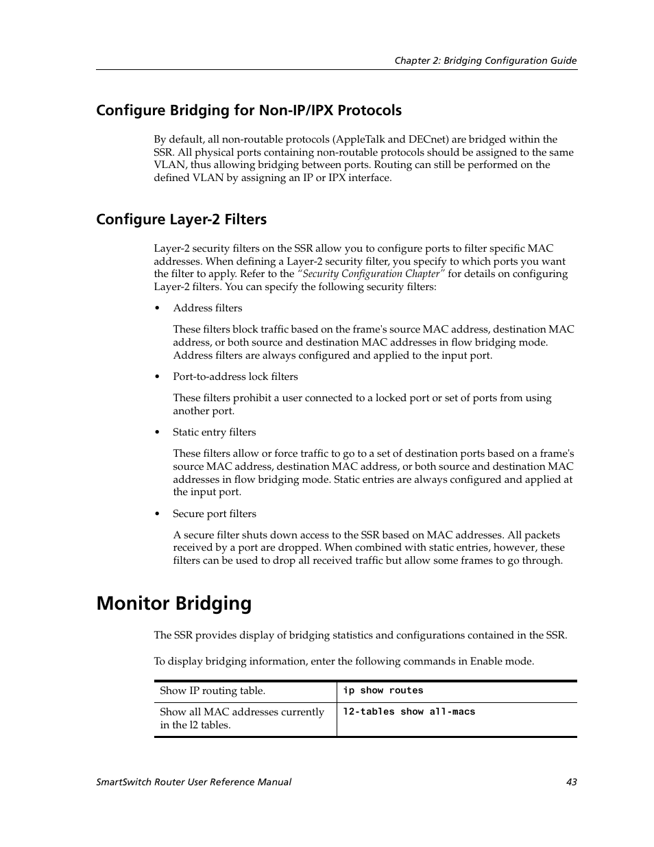 Configure bridging for non-ip/ipx protocols, Configure layer-2 filters, Monitor bridging | Cabletron Systems SmartSwitch Router 9032578-02 User Manual | Page 43 / 207