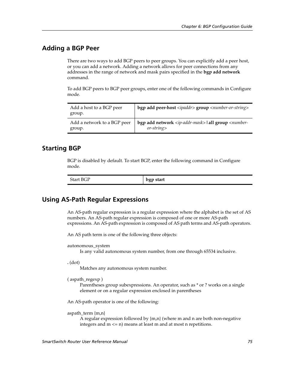 Adding a bgp peer, Starting bgp, Using as-path regular expressions | Cabletron Systems SmartSwitch Router 9032578-02 User Manual | Page 75 / 207