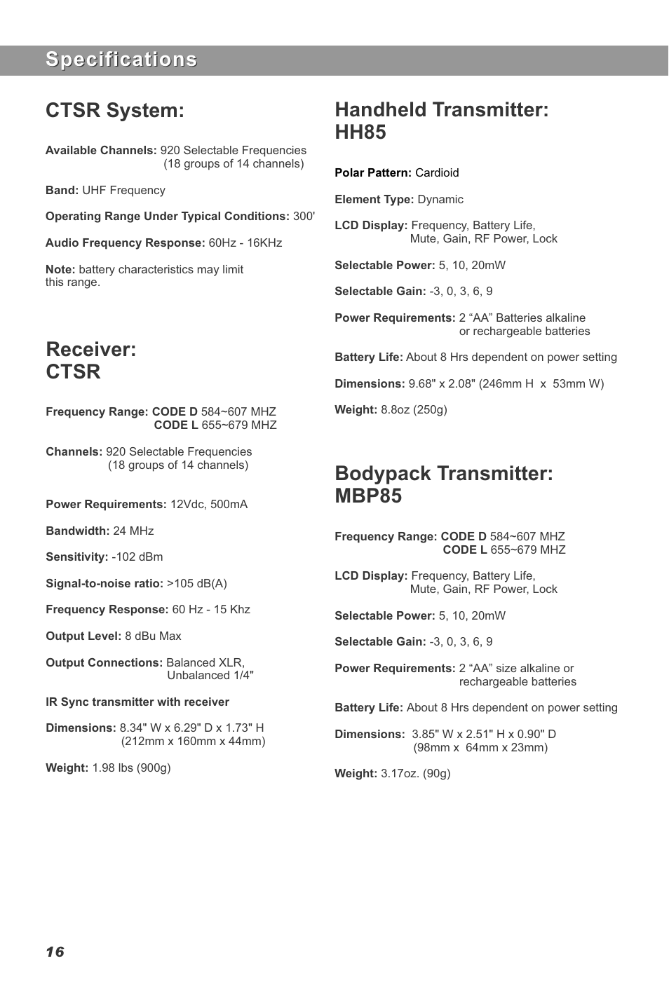 Specifications, Ctsr system, Bodypack transmitter: mbp85 | Handheld transmitter: hh85, Receiver: ctsr | Galaxy Audio CTS User Manual | Page 18 / 20