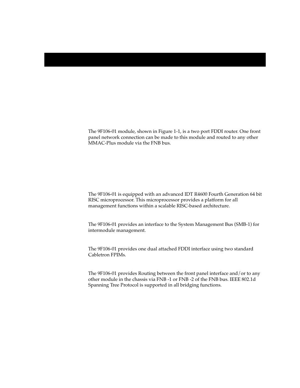 Introduction, Features, Chapter 1 | Cabletron Systems 9F106-01 User Manual | Page 6 / 26