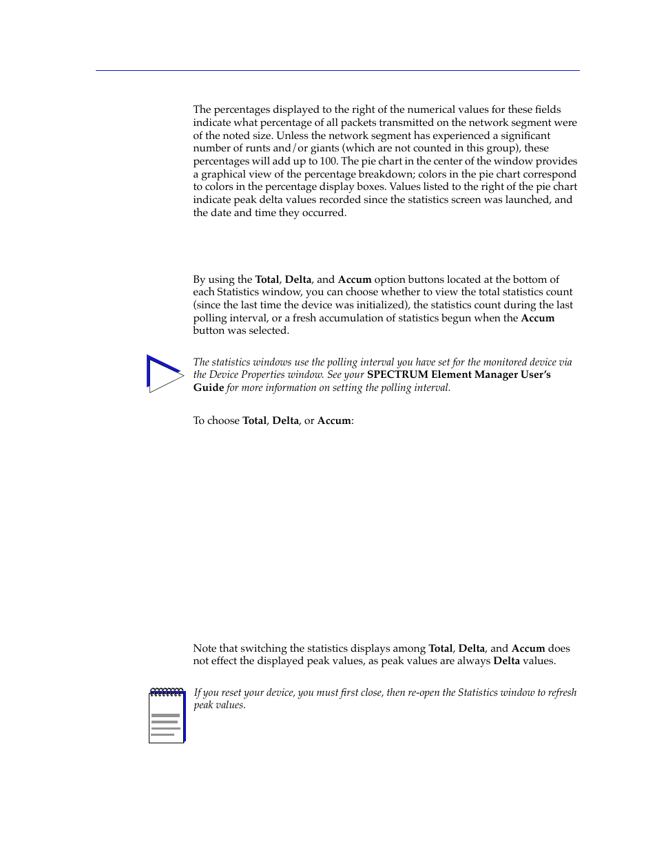 Viewing total, delta, and accumulated statistics, E always delta values; see, Viewing total, delta, and accumulated | Statistics | Cabletron Systems 2000 User Manual | Page 131 / 196