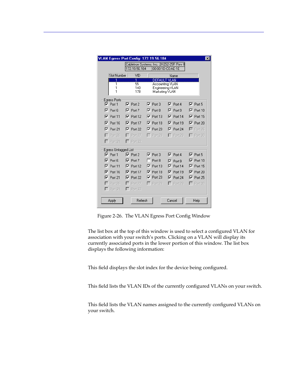 Ess port conþg window, Figure 2-26, Will appear | Cabletron Systems 2000 User Manual | Page 93 / 196