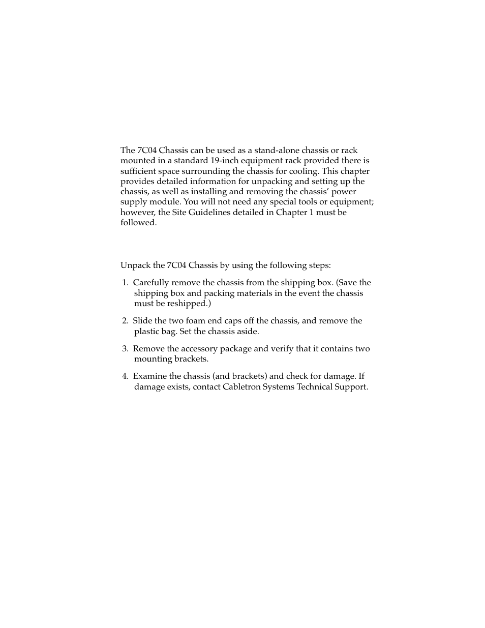 Installation, 1 unpacking the 7c04 chassis, Chapter 2 | Cabletron Systems 7C04 Workgroup User Manual | Page 12 / 25