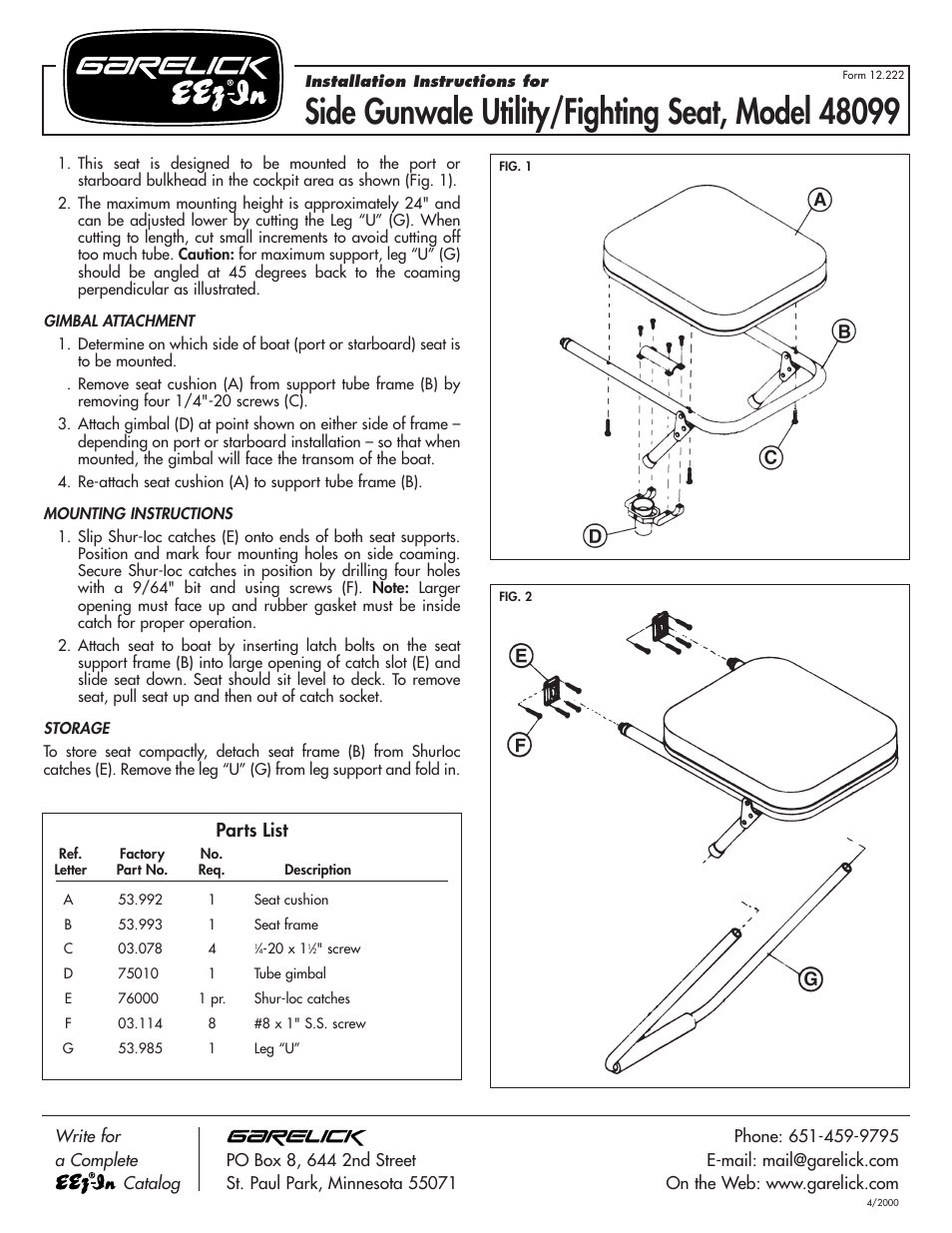 Garelick 48099 099 SIDE GUNWALE REMOVABLE UTILITY/FIGHTING SEAT User Manual | 1 page