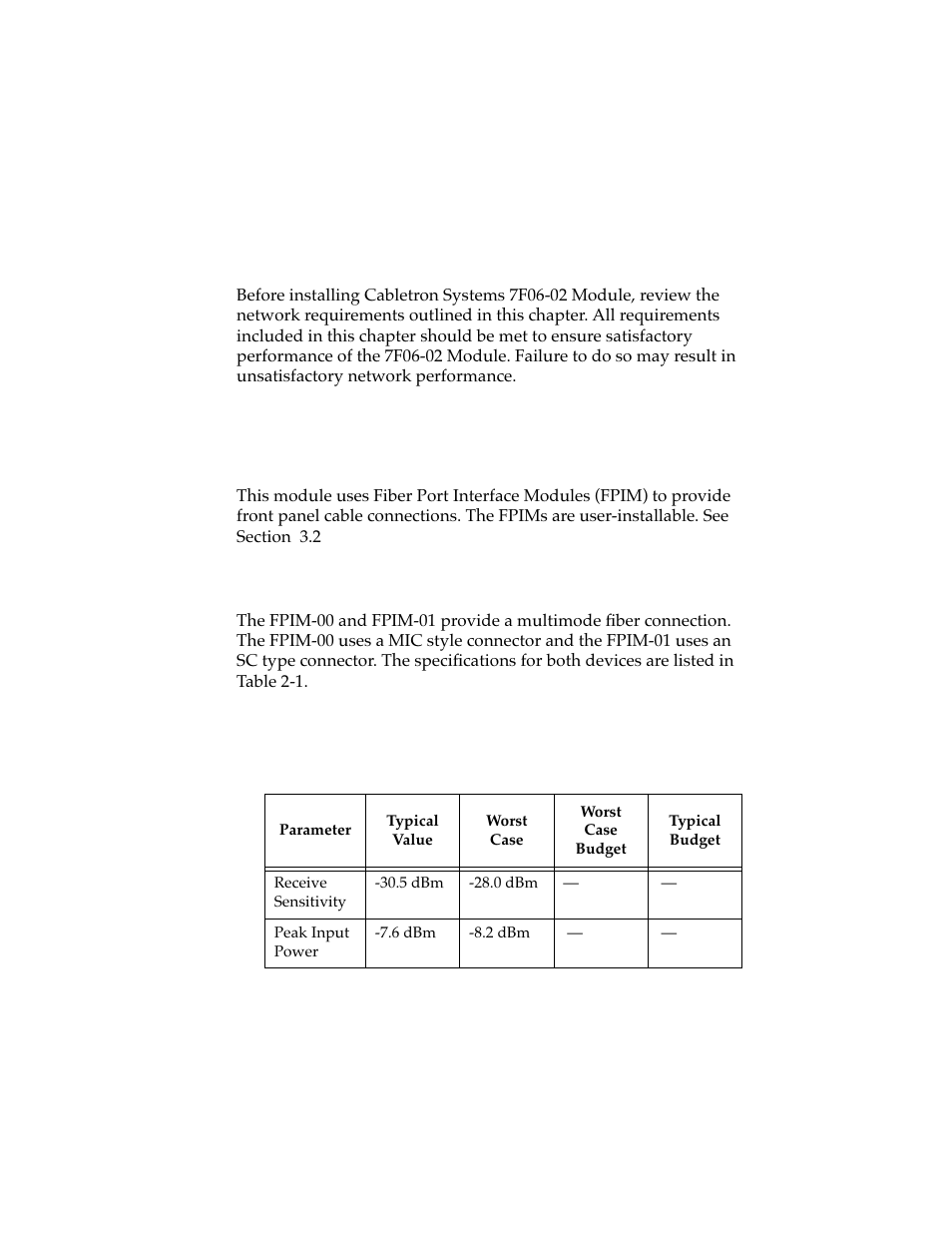 Network requirements, 1 fpim module specifications, 1 fpim-00 and fpim-01 | Chapter 2 network requirements, 1 fpim module specifications -1, 1 fpim-00 and fpim-01 -1, Appendix a | Cabletron Systems 7F06-02 User Manual | Page 12 / 28