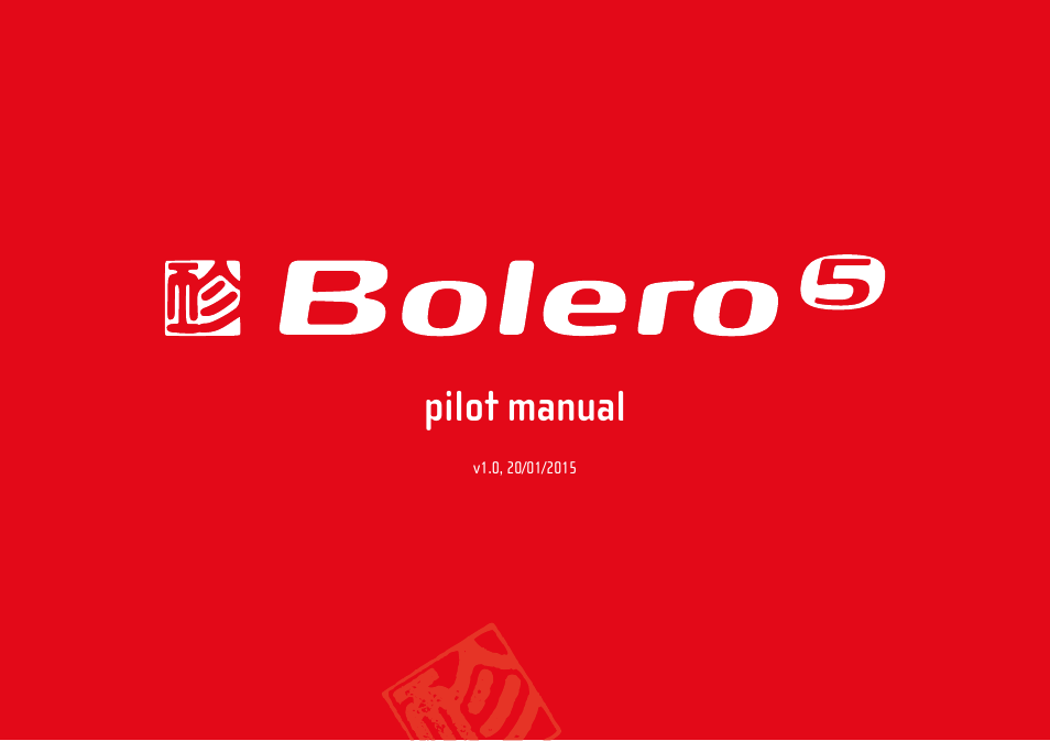 Pilot manual | GIN Bolero 5 User Manual | Page 2 / 35