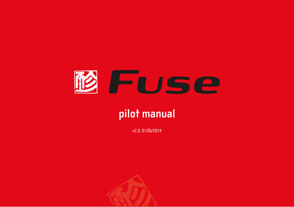 Pilot manual | GIN Fuse User Manual | Page 2 / 38