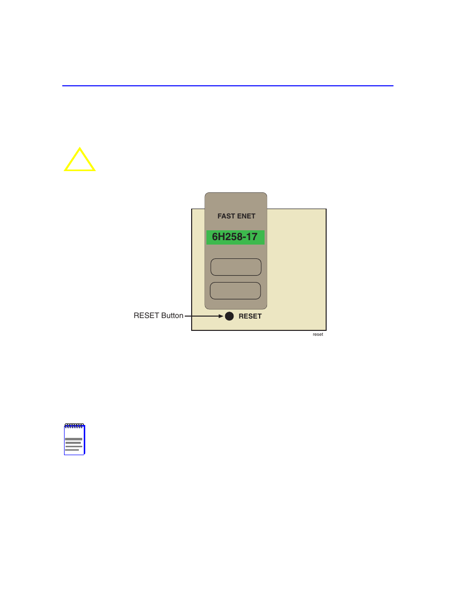 3 using the reset button, Using the reset button -10, Reset button | Section 4.3 | Cabletron Systems 6H258-17 User Manual | Page 46 / 58