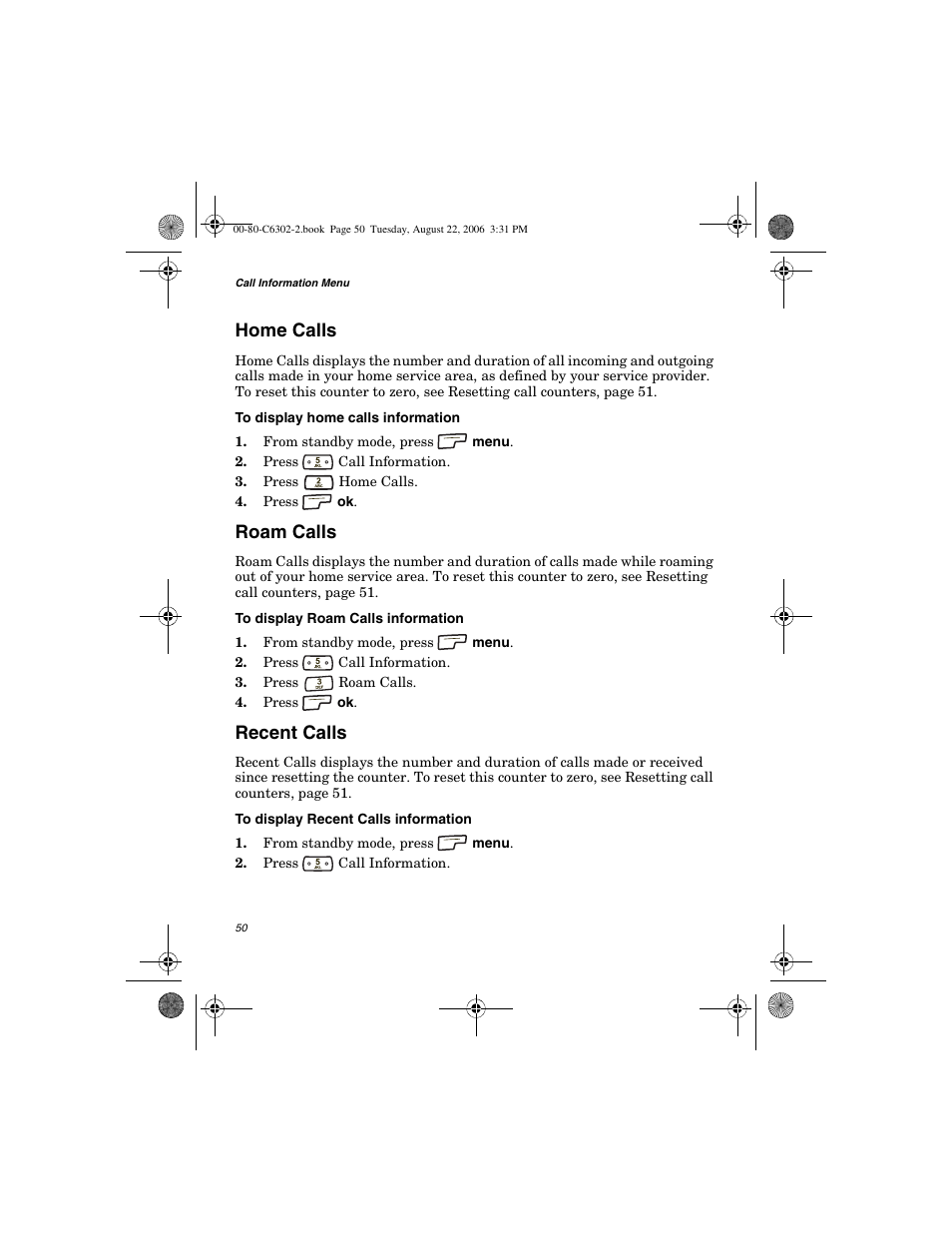 Home calls, Roam calls, Recent calls | Globalstar GSP-1700 User Manual V1 User Manual | Page 58 / 118